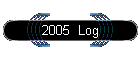 2005  log