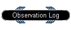 observation log